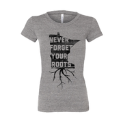 Never Forget Your Roots - Women's Tee - TheSotaShop