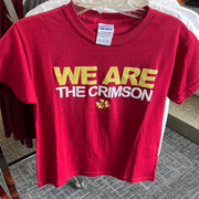 We are Crimson Tee Shirt | Youth | Maple Grove