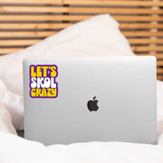 Let's Skol Crazy Sticker